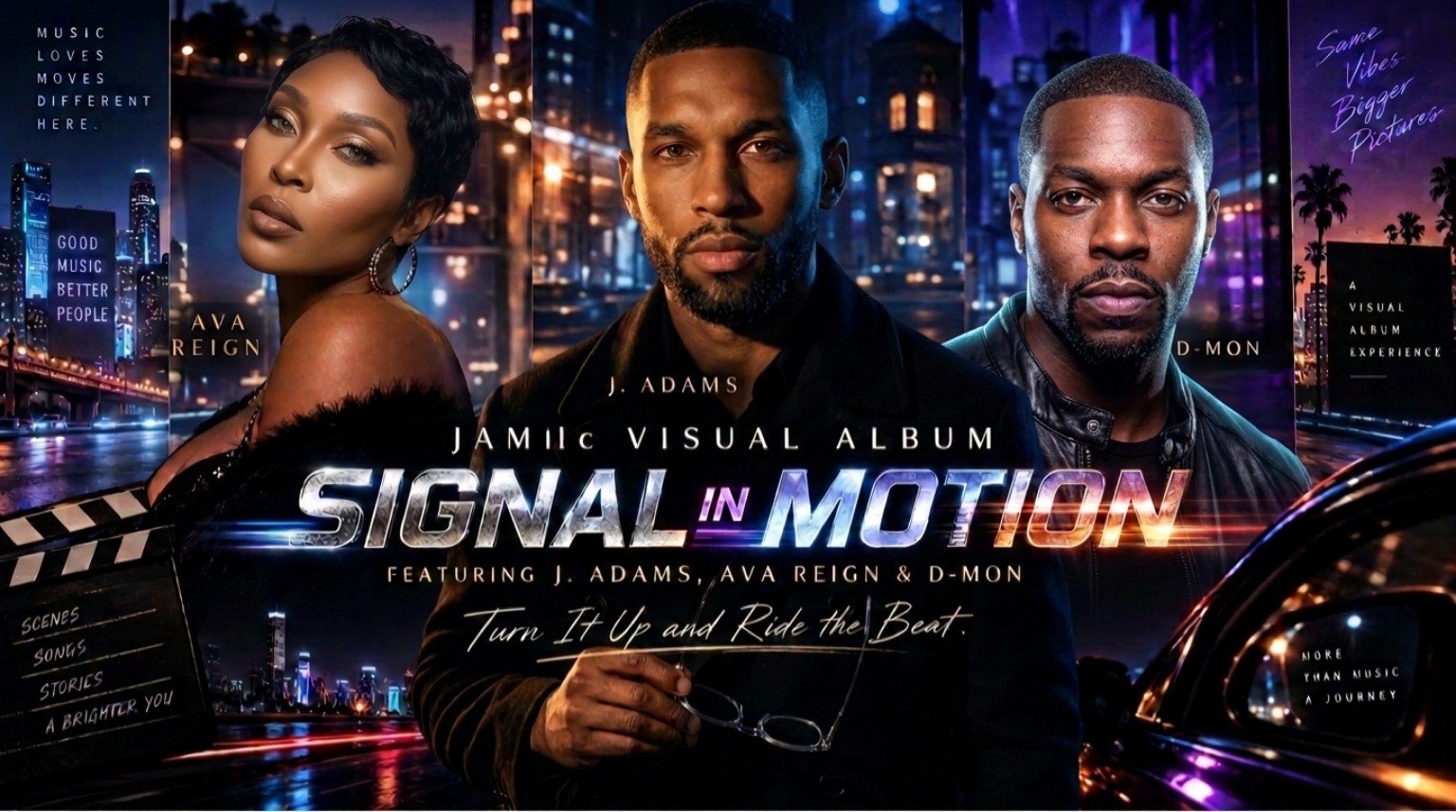 Signal in Motion visual album artwork featuring Ava Reign, J. Adams, and D-MON in a cinematic city at night